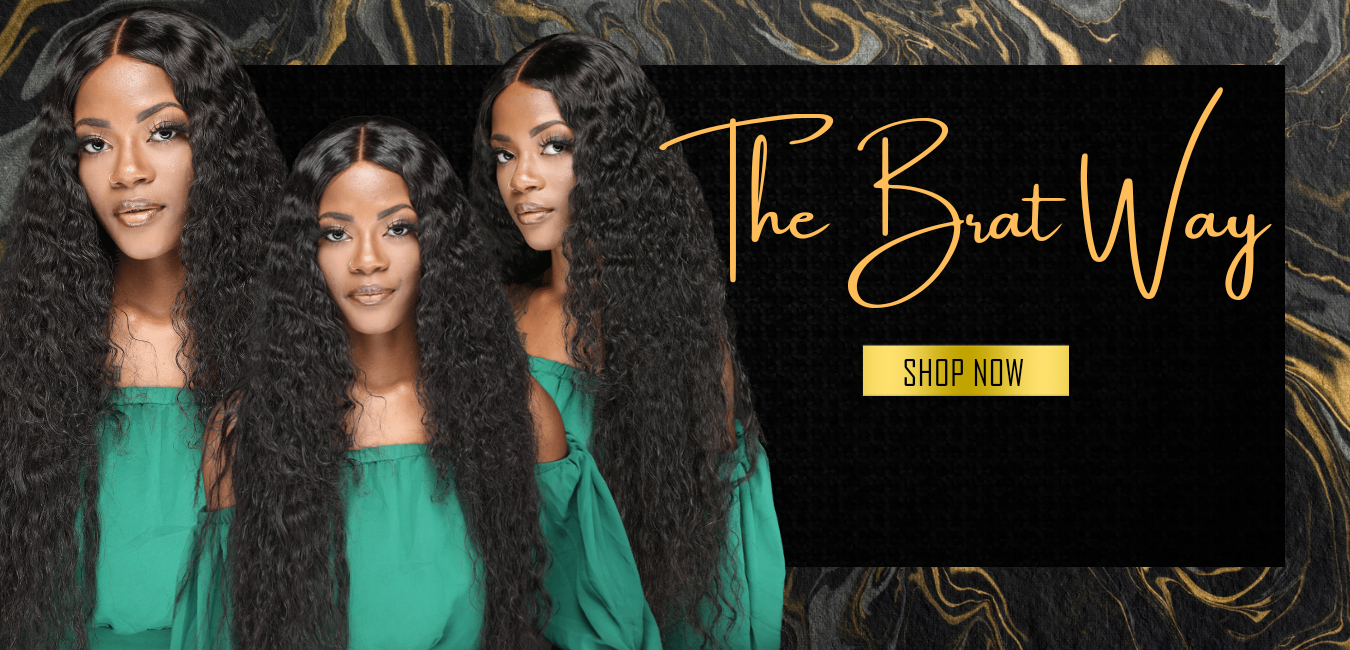 The Brat Way - Its TheBratWay Or No Way